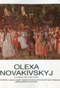 Твори Олекси Новаківського з колекції Миколи Мушинки