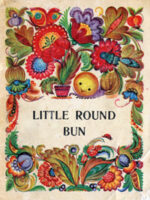 Little Round Bun. Ukrainian Folk Fairy-tale