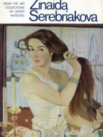 Zinaida Serebriakova. From the Art Collections of Soviet Museums