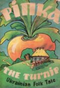 Ріпка. Українська народна казка / The Turnip. Ukrainian Folk Tale